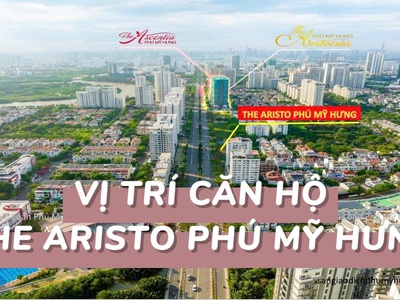 Căn hộ aristo phú mỹ hưng mở bán 2026 0