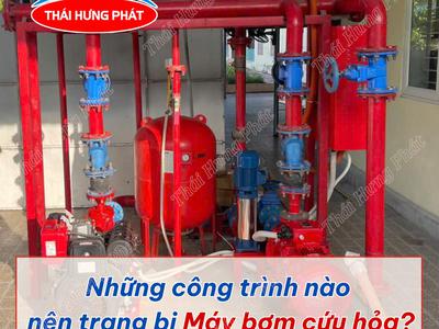 Cơ sở nào bắt buộc lắp hệ thống bơm PCCC theo quy định pháp luật 0