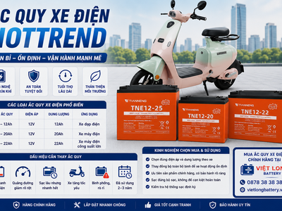 Ắc Quy Xe Điện Hottrend Bảng Giá Mới Nhất, Cách Chọn Đúng Loại Và Kinh Nghiệm Thay Bình 0
