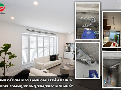 Khám phá Máy lạnh giấu trần DAIKIN FDBNQ/FDMNQ 1 chiều cơ, R410a 0