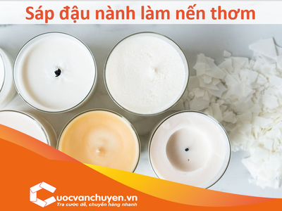 Thủ tục nhập khẩu sáp đậu nành làm nến thơm 0