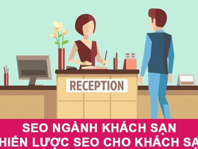 Những Sai Lầm Khi SEO Khách Sạn Khiến Website Không Lên Top 0