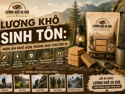 Lương Khô Sinh Tồn: Món Ăn Nhỏ Gọn Trong Mọi Chuyến Đi 0