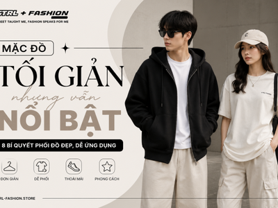 Mặc đồ tối giản nhưng vẫn nổi bật   Xu hướng thời trang được giới trẻ yêu thích 0