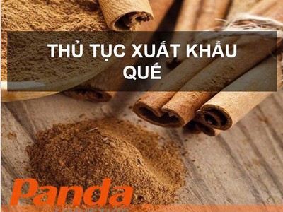 Hướng dẫn thủ tục xuất khẩu quế 0