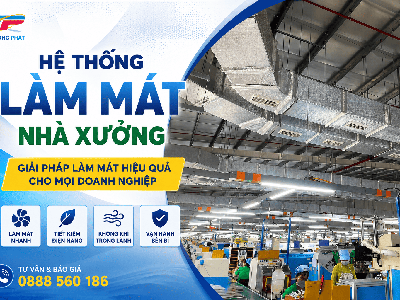 Thi Công Hệ Thống Làm Mát Nhà Xưởng - Giải Pháp Làm Mát Tiết Kiệm Điện 0