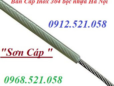 Gọi luôn 0968521058 bán dây cáp Inox 304 bọc nhựa,cáp cột cờ,cáp cầu thang, tay quay ròng rọc cột cờ 4