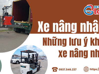 Xe Nâng Nhập Bãi Là Gì  Kinh Nghiệm Chọn Xe Bền, Giá Hợp Lý 0