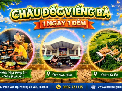 ✨ CHÂU ĐỐC VIẾNG BÀ 1 NGÀY 1 ĐÊM ✨ 1