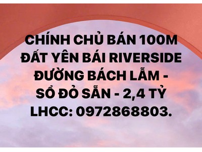 Chính chủ bán 100m2 KDT RIVERSIDE - Đường Bách Lẫm SỔ ĐỎ SẴN 2,4 TỶ 0