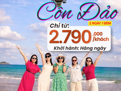 CÔN ĐẢO GỌI MÌNH ĐI THÔI Tour Côn Đảo Trọn Gói Đi Là Mê, Về Là Nhớ 0