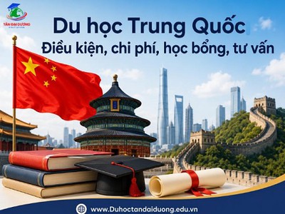 Du học Trung Quốc Nên lựa chọn ngành hay chọn trường trước 0