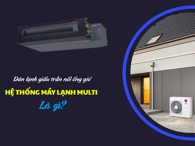 Bán sỉ và lẻ dòng Máy lạnh hệ MULTI dàn lạnh giấu trần rẻ nhất TPHCM 0