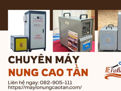 Máy nung cao tần 0