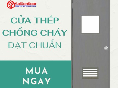 Cửa Thép Chống Cháy Đạt Chuẩn   Tiêu Chí Lựa Chọn 0